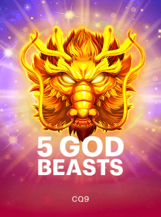 5 God beasts